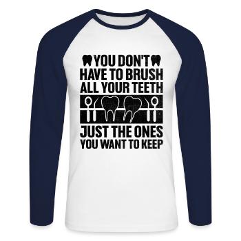 Vous n’avez pas besoin de brosser toutes vos dents Bosselure dentaire - T-shirt baseball manches longues Homme - blanc/marine - Devant - Nik (191cm)