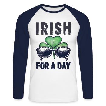 Irish For A Day Funny Shamrock Kleeblatt - Unisex Long Sleeve Baseball T-Shirt - white/navy - Front - Nik (191cm)