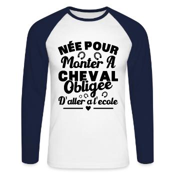 Born to ride a horse, forced to go to school - Unisex Long Sleeve Baseball T-Shirt - white/navy - Front - Nik (191cm)