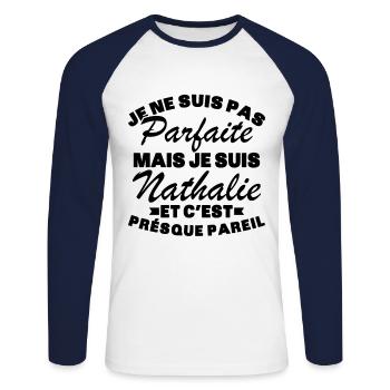 Pas Parfaite Mais Je Suis Nathalie - T-shirt baseball manches longues Homme - blanc/marine - Devant - Nik (191cm)