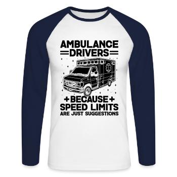 ambulanciers parce que les limites de vitesse ne sont que su. - T-shirt baseball manches longues Homme - blanc/marine - Devant - Nik (191cm)