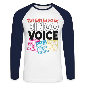 Joueur de bingo, ne m’oblige pas à utiliser mon - T-shirt baseball manches longues Homme - blanc/marine - Devant - Nik (191cm)