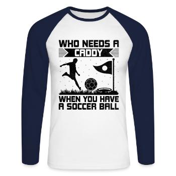 Footgolf Player Foot Golf Playing Footgolfers Foot - Unisex Long Sleeve Baseball T-Shirt - white/navy - Front - Nik (191cm)