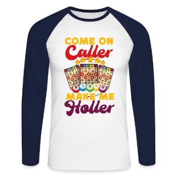 Bingo Player Come On Caller Make - Unisex Long Sleeve Baseball T-Shirt - white/navy - Front - Nik (191cm)