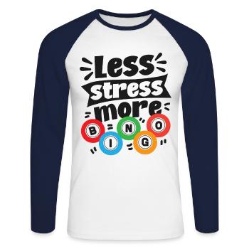 Bingo Player Less Stress More - Unisex Baseballshirt langarm - Weiß/Navy - Vorne - Nik (191cm)