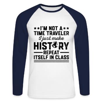 Professeur d’histoire depuis 2024 Funny Historical Teache - T-shirt baseball manches longues Homme - blanc/marine - Devant - Nik (191cm)