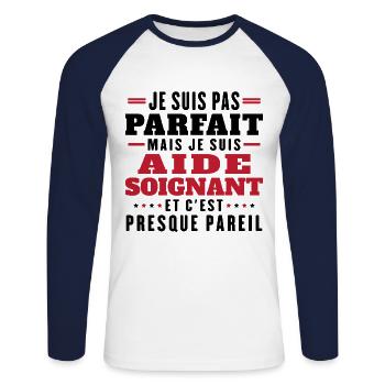 Je suis pas parfait mais je suis aide soignant - T-shirt baseball manches longues Homme - blanc/marine - Devant - Nik (191cm)