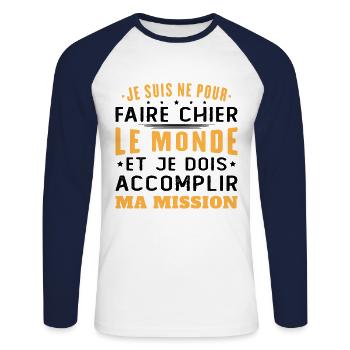 Né Pour Faire Chier Le Monde Accomplir Ma Mission - T-shirt baseball manches longues Homme - blanc/marine - Devant - Nik (191cm)