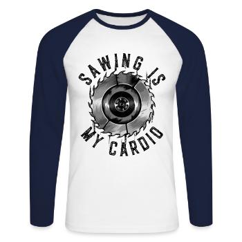 Sawing Is My Cardio Schreiner Tischler Holzarbeit - Unisex Baseballshirt langarm - Weiß/Navy - Vorne - Nik (191cm)
