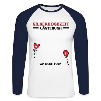 Silberhochzeit Gästebuch Silber Hochzeit 25. Jahre - Unisex Baseballshirt langarm - Weiß/Navy - Vorne - Nik (191cm)
