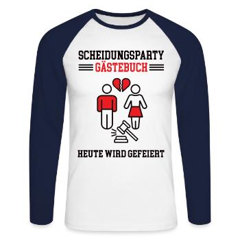 Scheidungsparty Gästebuch Scheidung Party Ehe Aus - Unisex Baseballshirt langarm - Weiß/Navy - Vorne - Nik (191cm)