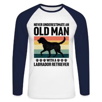 Unterschätzen Sie niemals einen alten Mann mit einem Labrador Ret - Unisex Baseballshirt langarm - Weiß/Navy - Vorne - Nik (191cm)