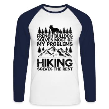 French Bulldog Solves Most Of My Problems Hiking H - Unisex Long Sleeve Baseball T-Shirt - white/navy - Front - Nik (191cm)