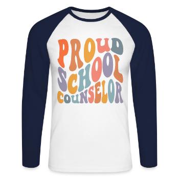 School Counselor Proud School - Unisex Long Sleeve Baseball T-Shirt - white/navy - Front - Nik (191cm)