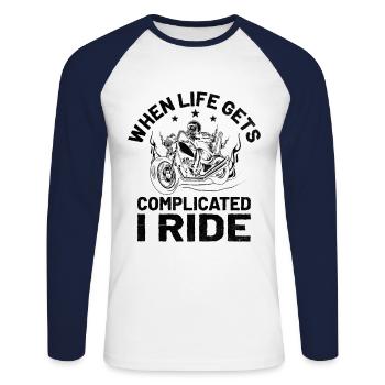 Wenn das Leben kompliziert wird, fahre ich Motorrad Biker - Unisex Baseballshirt langarm - Weiß/Navy - Vorne - Nik (191cm)