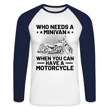Qui a besoin d’une fourgonnette quand on peut avoir une moto - T-shirt baseball manches longues Homme - blanc/marine - Devant - Nik (191cm)