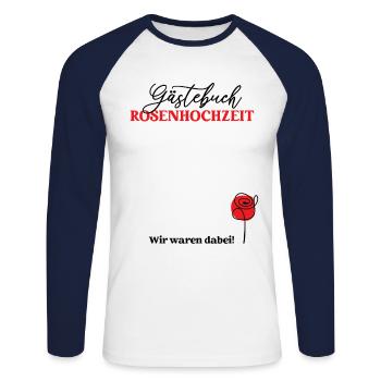 Rosenhochzeit Gästebuch 10 Jahre Verheiratet Ehe - Unisex Baseballshirt langarm - Weiß/Navy - Vorne - Nik (191cm)