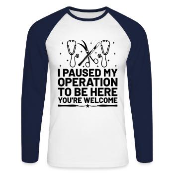 J’ai interrompu mon opération pour être ici, vous êtes les bienvenus Su - T-shirt baseball manches longues Homme - blanc/marine - Devant - Nik (191cm)