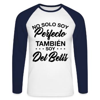Ich bin perfekt, ich bin auch ein Betis-Fan - Unisex Baseballshirt langarm - Weiß/Navy - Vorne - Nik (191cm)