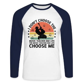 Le professeur de musique Papa La vie Choisissez-moi Musicien Teac - T-shirt baseball manches longues Homme - blanc/marine - Devant - Nik (191cm)