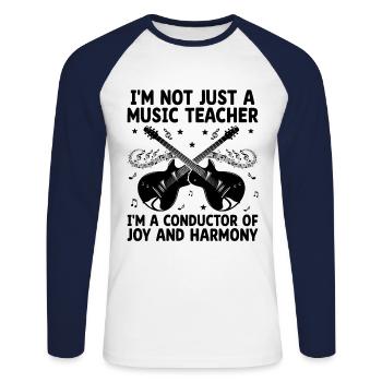 Je ne suis pas seulement un professeur de musique, je suis un chef d’orchestre Musique - T-shirt baseball manches longues Homme - blanc/marine - Devant - Nik (191cm)