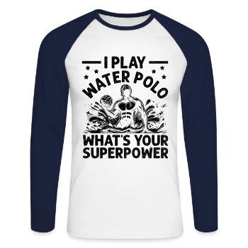 Ich spiele Wasserball Was ist deine Superkraft Aquatic P - Unisex Baseballshirt langarm - Weiß/Navy - Vorne - Nik (191cm)