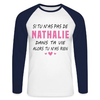 Nathalie in your life Gift Humor - Unisex Long Sleeve Baseball T-Shirt - white/navy - Front - Nik (191cm)