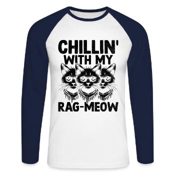 Chillen mit meinem Rag-Meow Ragdoll Ragdolls Cat Lov - Unisex Baseballshirt langarm - Weiß/Navy - Vorne - Nik (191cm)