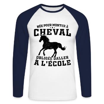 Born to ride a horse, forced to go to school - Unisex Long Sleeve Baseball T-Shirt - white/navy - Front - Nik (191cm)