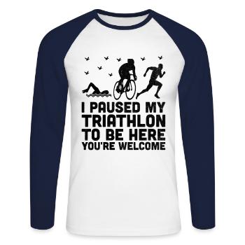 J’ai mis mon triathlon en pause pour être ici, vous êtes les bienvenus Tr - T-shirt baseball manches longues Homme - blanc/marine - Devant - Nik (191cm)