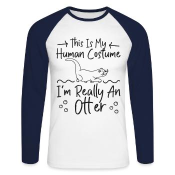 Otter This Is My Human Costume I'm - Unisex Long Sleeve Baseball T-Shirt - white/navy - Front - Nik (191cm)
