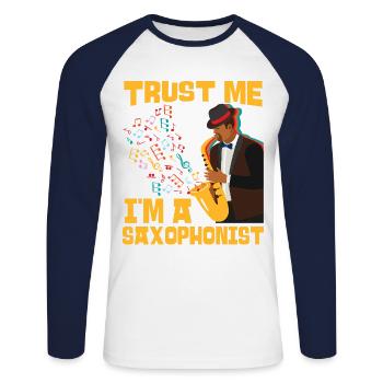 Saxophone Fais-moi confiance Je suis A - T-shirt baseball manches longues Homme - blanc/marine - Devant - Nik (191cm)