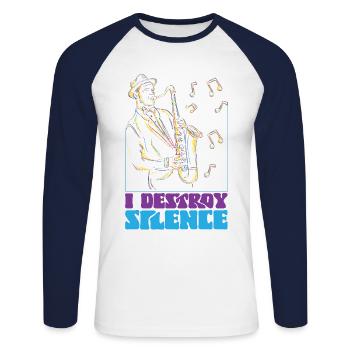 Saxophones I Destroy Silence - Unisex Long Sleeve Baseball T-Shirt - white/navy - Front - Nik (191cm)