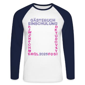 Einschulung Gästebuch 2025 Schule Berufsschule - Unisex Baseballshirt langarm - Weiß/Navy - Vorne - Nik (191cm)