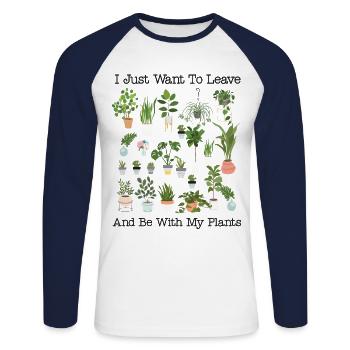 Plant Lover Gardening I Just Want - Unisex Baseballshirt langarm - Weiß/Navy - Vorne - Nik (191cm)