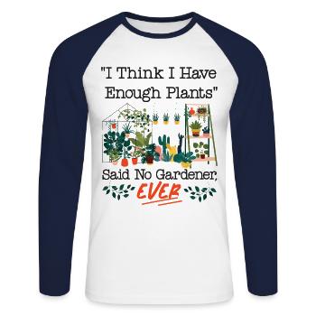 Plant Lover Gardening I Think I - Unisex Baseballshirt langarm - Weiß/Navy - Vorne - Nik (191cm)