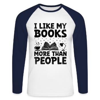 J’aime mes livres plus que les gens qui disent pour - T-shirt baseball manches longues Homme - blanc/marine - Devant - Nik (191cm)