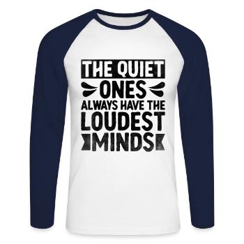 The Quiet Ones Always Have The Loudest Minds - T-shirt baseball manches longues Homme - blanc/marine - Devant - Nik (191cm)