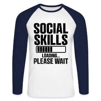 Soziale Kompetenzen Laden Bitte warten Sie Sprüche für - Unisex Baseballshirt langarm - Weiß/Navy - Vorne - Nik (191cm)
