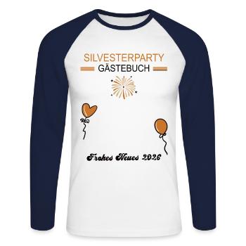 Silvesterparty Outfit Gästebuch Silvester 2026 - Unisex Baseballshirt langarm - Weiß/Navy - Vorne - Nik (191cm)