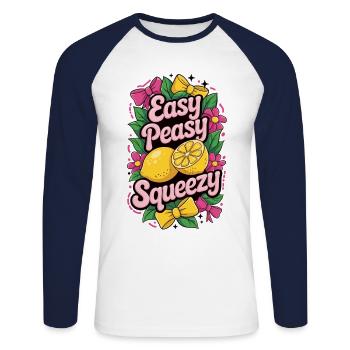 Easy Peasy Lemon Squeezy Shirt - Unisex Long Sleeve Baseball T-Shirt - white/navy - Front - Nik (191cm)