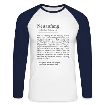 Neuanfang Karte – Inspirierende Worte für Neubegin - Unisex Baseballshirt langarm - Weiß/Navy - Vorne - Nik (191cm)