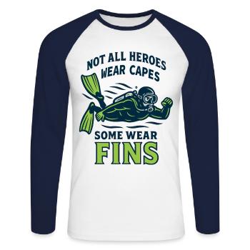 Not all heroes wear capes and fins - Unisex Long Sleeve Baseball T-Shirt - white/navy - Front - Nik (191cm)