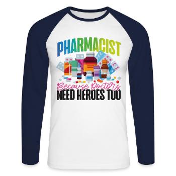 Pharmacy Tech Technician - Unisex Long Sleeve Baseball T-Shirt - white/navy - Front - Nik (191cm)