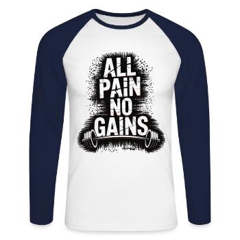 Fitness Shirt – All Pain No Gains Motif - Unisex Long Sleeve Baseball T-Shirt - white/navy - Front - Nik (191cm)