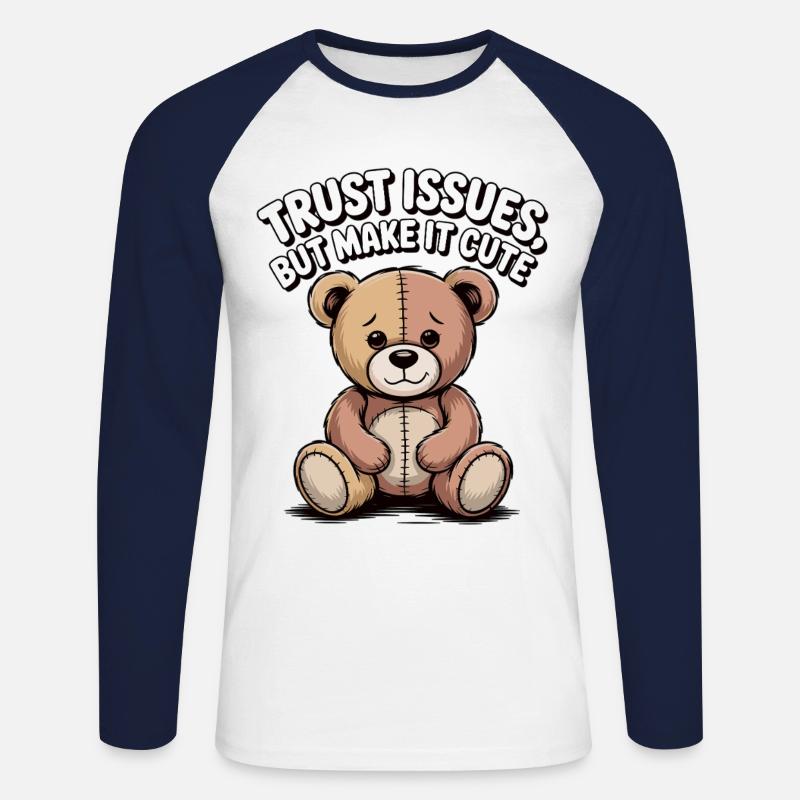 Teddy Cuddly Bear Saying - Unisex Long Sleeve Baseball T-Shirt - white/navy