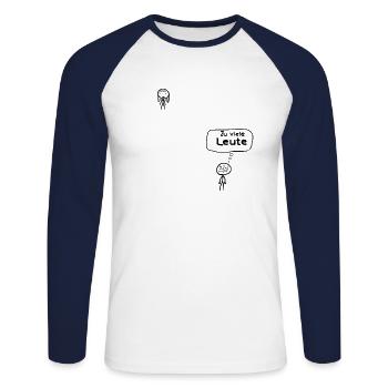 Zu viele Leute lustiger Spruch Strichmännchen - Unisex Baseballshirt langarm - Weiß/Navy - Vorne - Nik (191cm)