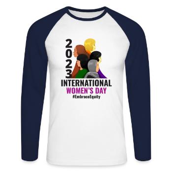 International Women's Day 2023 March 8 - Unisex Long Sleeve Baseball T-Shirt - white/navy - Front - Nik (191cm)