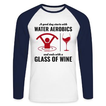Water Aerobics Aquatic fitness Aqua Exercise Wine - Unisex Long Sleeve Baseball T-Shirt - white/navy - Front - Nik (191cm)