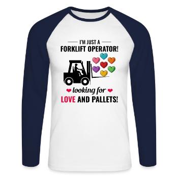 Forklift Operator Driver Valentine’s Day Funny - Unisex Long Sleeve Baseball T-Shirt - white/navy - Front - Nik (191cm)
